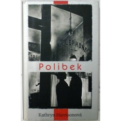 Harrisonová Kathryn - Polibek