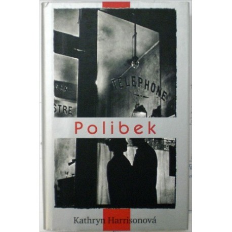 Harrisonová Kathryn - Polibek
