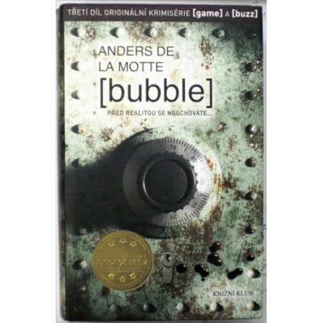Motte Anders de la - (bubble) Před realitou se neschováte