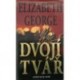 George Elizabeth - Dvojí tvář