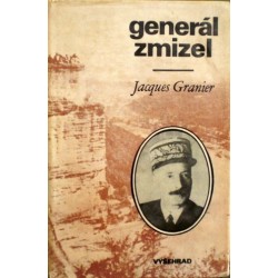 Granier Jacques - Generál zmizel
