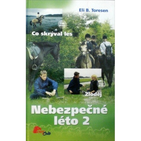 Toresen Eli B. - Nebezpečné léto 2