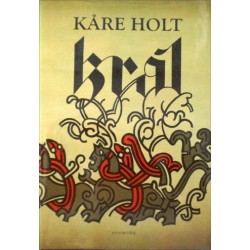 Holt Kare - Král