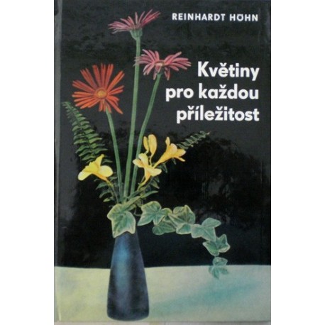 Höhn Reinhardt - Květiny pro každou příležitost
