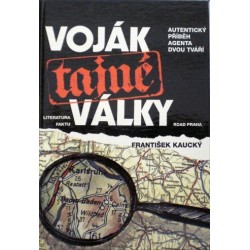 Kaucký František - Voják tajné války