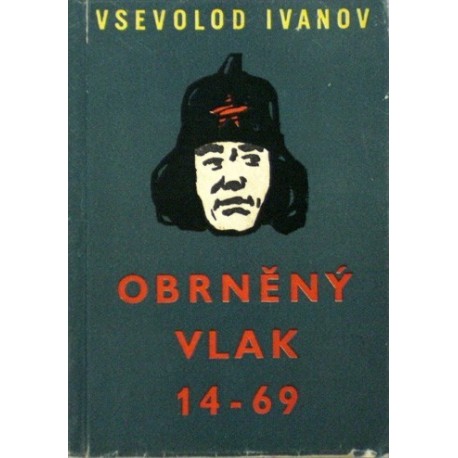 Ivanov Vsevolod - Obrněný vlak 14-69
