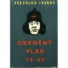 Ivanov Vsevolod - Obrněný vlak 14-69
