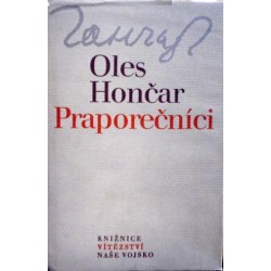 Hončar Oles - Praporečníci