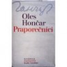 Hončar Oles - Praporečníci