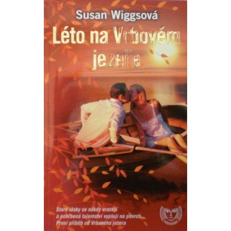 Wiggsová Susan - Léto na Vrbovém jezeře