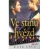 Lace Kate - Ve stínu hvězd