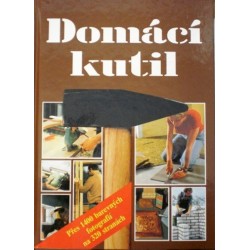 různí autoři - Domácí kutil