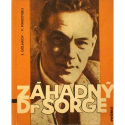 Goljakov S., Ponizovskij V. - Záhadný Dr. Sorge