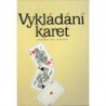 - Vykládání karet (Příručka pro každého)