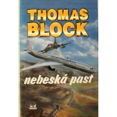 Block Thomas - Nebeská past