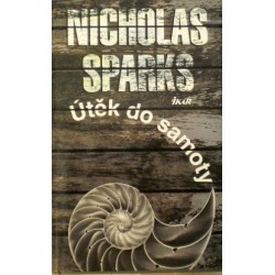 Sparks Nicholas - Útěk do samoty