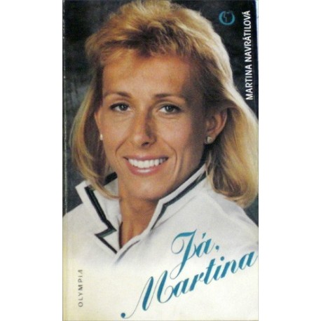 Navrátilová Martina - Já, Martina