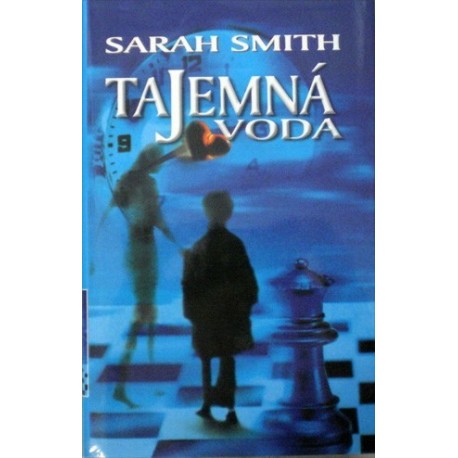Smith Sarah - Tajemná voda