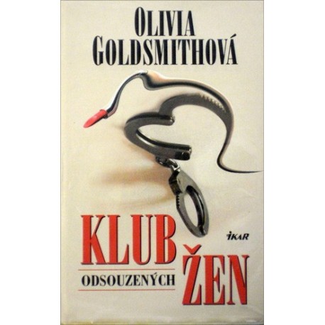 Goldsmithová Olivia - Klub odložených žen