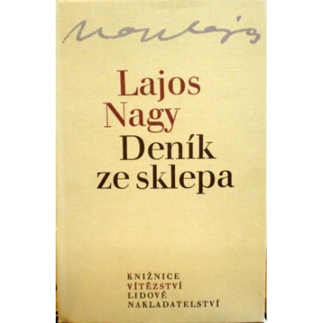 Nagy Lajos - Deník ze sklepa