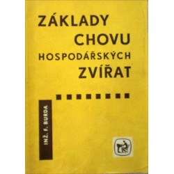 Burda František - Základy chovu hospodářských zvířat