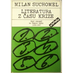 Suchomel Milan - Literatura z času krize