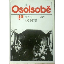 Osolsobě Jiří - Zbylo nás devět