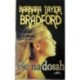 Bradford Barbara Taylor - Vše na dosah