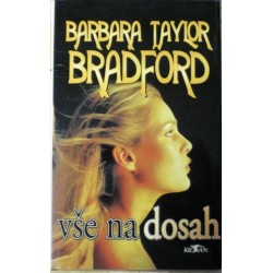 Bradford Barbara Taylor - Vše na dosah