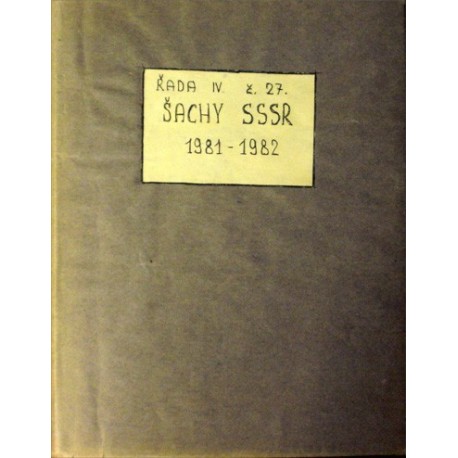 - Šachy SSSR 1981 - 1982