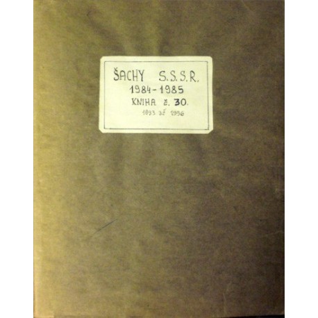 - Šachy SSSR 1984 - 1985