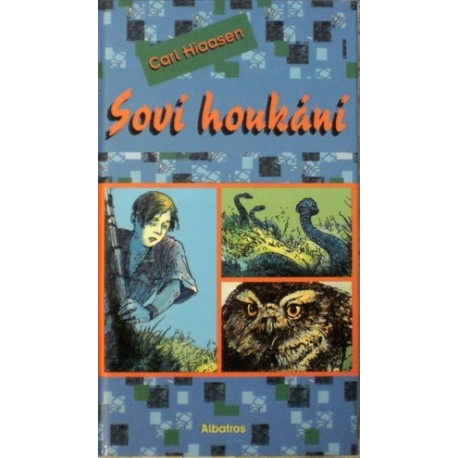 Hiaasen Carl - Soví houkání