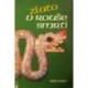 - Zlato v rouše smrti