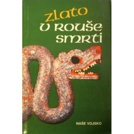 - Zlato v rouše smrti