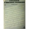 Chlup Otokar - Výchova v zrcadle pramenů