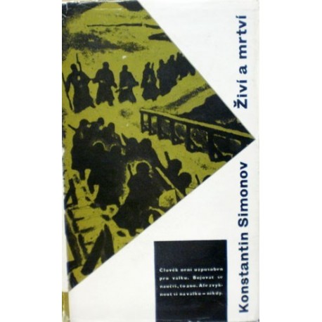Simonov Konstantin - Živí a mrtví