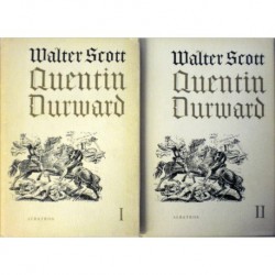 Scott Walter - Quentin Durward I., II.