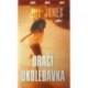 Jones Jill - Dračí ukolébavka