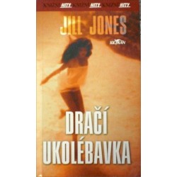Jones Jill - Dračí ukolébavka