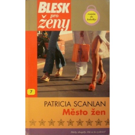 Scanlan Patricia - Město žen
