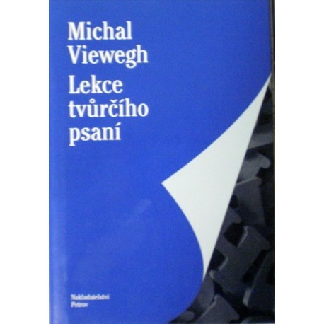 Viewegh Michal - Lekce tvůrčího psaní