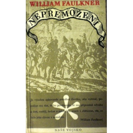 Faulkner William - Nepřemožení