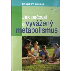 - Jak pečovat o vyvážený metabolismus