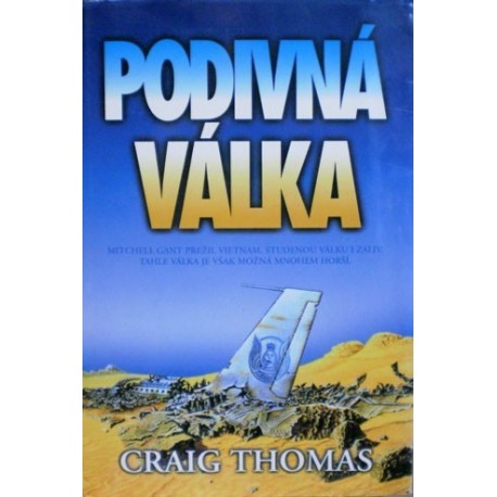 Thomas Craig - Podivná válka