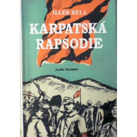 Béla Illés - Karpatská rapsodie
