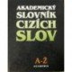 Petráčková Věra, Kraus Jiří a kolektiv - Akademický slovník cizích slov