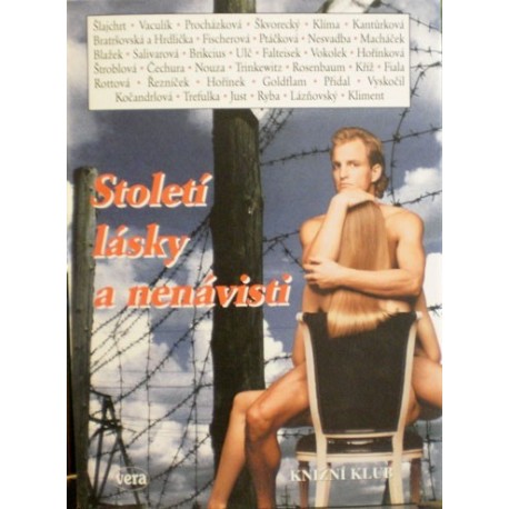 různí autoři - Století lásky a nenávisti