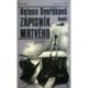 Dvořáková Helena - Zápisník mrtvého