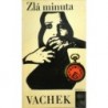 Vachek Emil - Zlá minuta