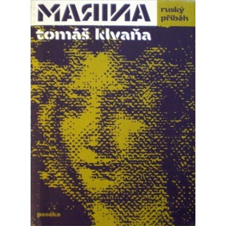Klvaňa Tomáš - Marina - Ruský příběh